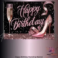 Happy Birthday Champagne <br>Pink & Glitter<br> High Heel Backdrop